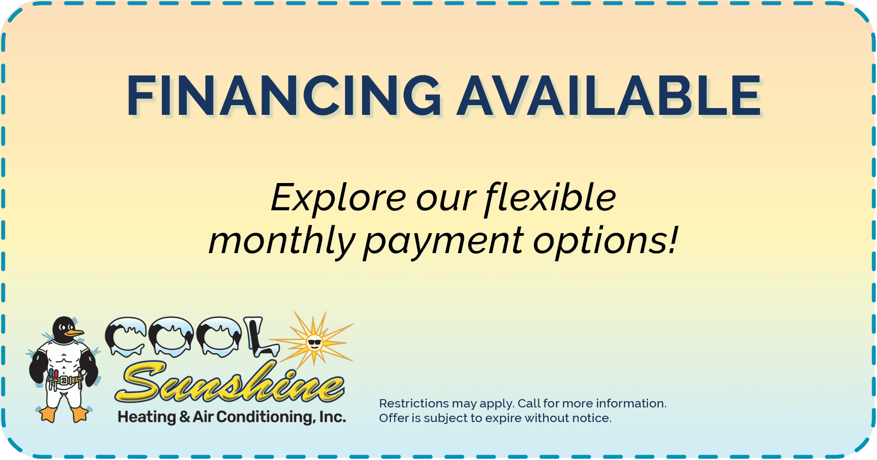 HVAC financing coupon from Cool Sunshine Heating & Air Conditioning in Denver. Flexible monthly payments.